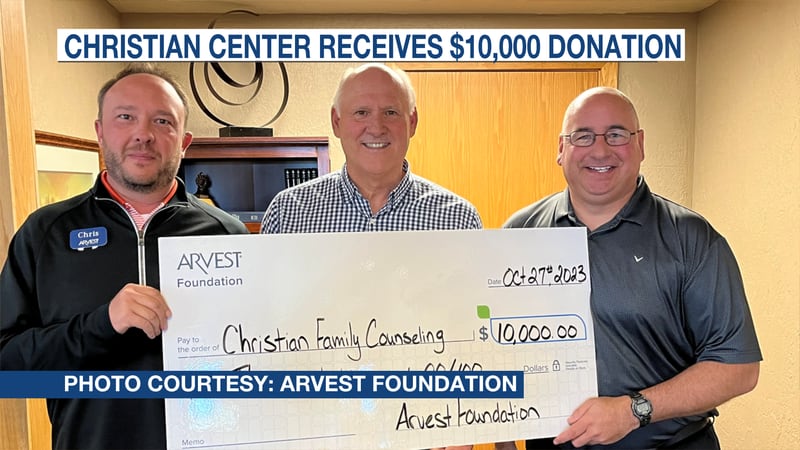 Christian Family Counseling Center was the recipient of a $10,000 donation from the Arvest...